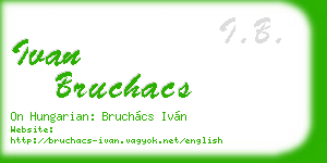 ivan bruchacs business card